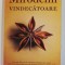 MIRODENII VINDECATOARE de DR. BHARAT B. AGGARWAL , 2016