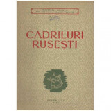 A. Cijik - Cadriluri rusesti - 119528