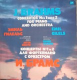Disc vinil, LP. Concertos Nos. 1 And 2 For Piano And Orchestra. SET 2 DISCURI VINIL-Johannes Brahms, Emil G-256563, Melodia