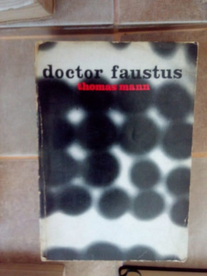 Thomas Mann - Doctor Faustus (1970) foto