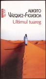 ULTIMUL TUAREG-ALBERTO VAZQUEZ FIGUEROA-362088