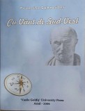 Cu vant de sud-est - Francisc Schneider