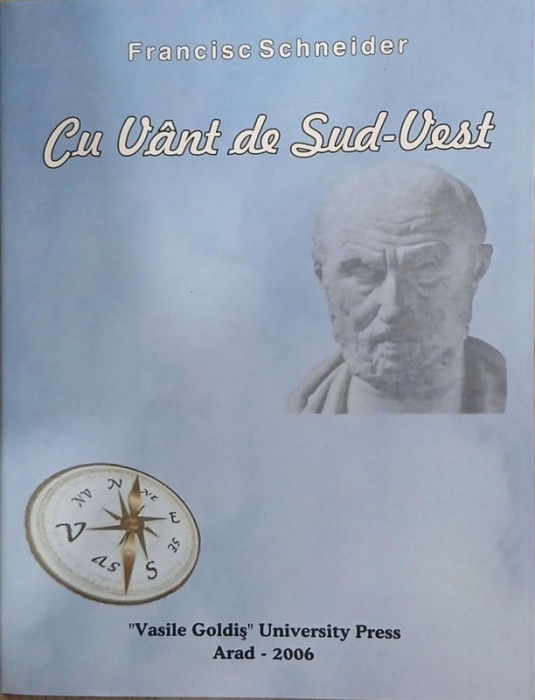 Cu vant de sud-est - Francisc Schneider