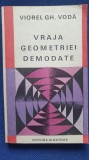 Vraja geometriei demodate, Viorel Gh Voda, ad Albatros 1983, 280 pagini