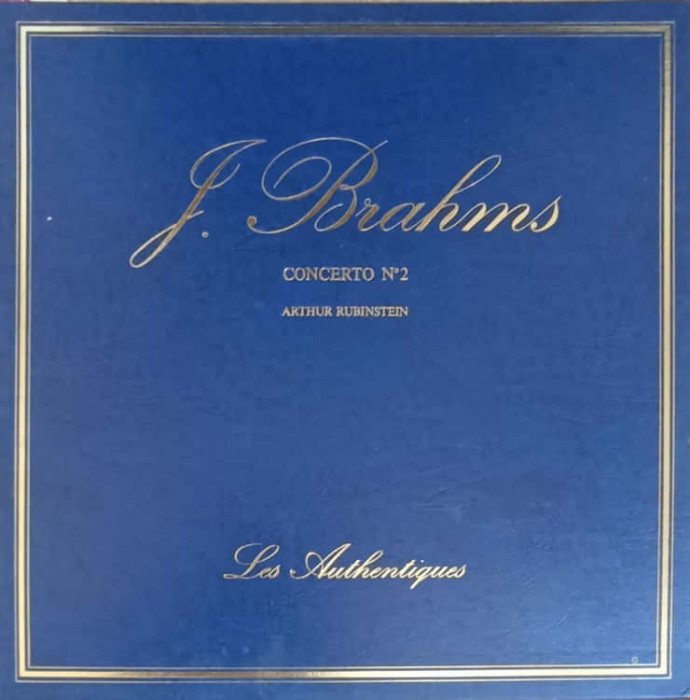 Disc vinil, LP. Les Authentiques. Concerto Nr. 2 En Si Bemol Majeur, Op. 83-ARTHUR RUBINSTEIN