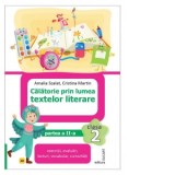 Calatorie prin lumea textelor literare. Clasa a II-a. Partea a 2-a (AR). Caiet de lucru. Varianta editurii Art Klett (CL22AR)