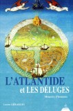 Lucien Gerardin - L&#039;Atlantide et les D&eacute;luges. M&eacute;moire d&#039;hommes, 1999