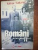 Romani simpatici- Mihai Tatulici