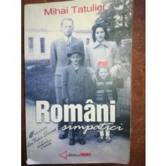 Romani simpatici- Mihai Tatulici