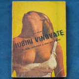 IUBIRI NEVINOVATE - G. M. MICHEL - TERIBILA RAZBUNARE A UNUI SOT INSELAT