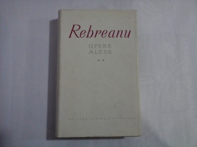 OPERE ALESE - LIVIU REBREANU foto