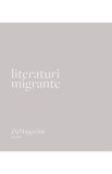 Z9Magazine Nr.2 din 2021: Literaturi migrante