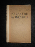 Mihail Sadoveanu - Povestiri din Razboiu (editia a III-a bogat ilustrata)