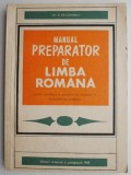 Manual preparator de limba romana pentru candidatii la concursul de admitere in invatamantul superior &ndash; Gh.N. Dragomirescu