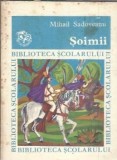 Cumpara ieftin Soimii Mihail Sadoveanu carte beletristica literatura romana editura Ion Creanga 1980 format brosat
