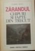 Zarandul Chipuri si Fapte din Trecut - Florian Dudas, Editura Albatros 1981, Carte Istorie, 167 pagini