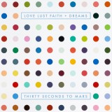 Love Lust Faith - Dreams | Thirty Seconds To Mars, Pop, Polydor