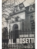 Al. Rosetti - Scrisori catre Al. Rosetti (editia 1979)