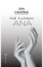 Ma numesc Ana - Dan Capatina