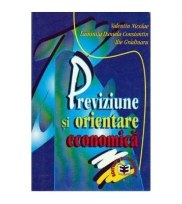 V. Nicolae, I. Gradinaru, L-D. Constantin - Previziune si orientare foto