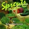 Sprouts: The Miracle Food: The Complete Guide to Sprouting