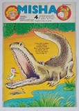 MISHA , CHILDREN ' S ILLUSTRATED MONTHLY , NUMBER 4 , 1990 *BENZI DESENATE IN LIMBA ENGLEZA