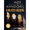 A rejt&eacute;ly kulcsa - Alex Ahndoril