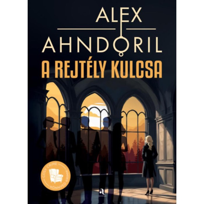 A rejt&eacute;ly kulcsa - Alex Ahndoril