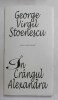 In Crangul Alexandra, George Virgil Stoenescu, Mircia Dumitrescu, Dedicatie, 2001, Editura Univers Enciclopedic