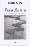 Crucea nordului - Andrei Zanca