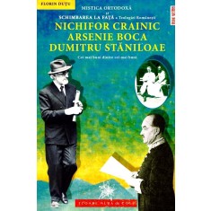 Mistica Ortodoxă şi Schimbarea la Față a ... N.Crainic, A.Boca, D.Stăniloae