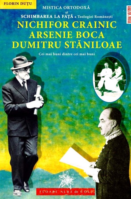 Mistica Ortodoxă şi Schimbarea la Față a ... N.Crainic, A.Boca, D.Stăniloae