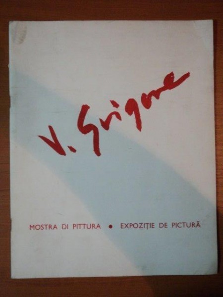 EXPOZITIE DE PICTURA , VASILE GRIGORE , 1989 ,