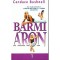 B&aacute;rmi &aacute;ron 1-2. - Candace Bushnell