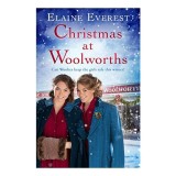 Cumpara ieftin Carte "Christmas At Woolworths" de Elaine Everest - Al doilea volum din seria "Woolworths trilogy", Actiune 1942, Limba Engleza