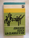 Educatia fizica la clasele V-VIII, Constantin Albu, 1977