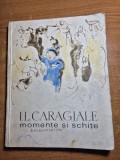 carte pentru copii - ion luca caragiale - momente si schite - din anul 1966