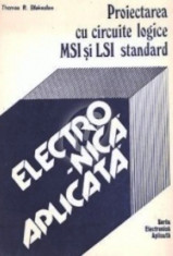 Proiectarea cu circuite logice MSI si LSI standard foto