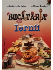 Maria Cristea Soimu - Bucataria iernii (Editia: 2012) foto