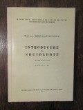 Introducere &icirc;n sociologie. Note de curs - Miron Constantinescu