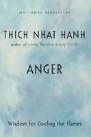 Anger: Wisdom for Cooling the Flames foto
