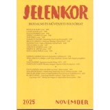 Jelenkor - Irodalmi &eacute;s műv&eacute;szeti foly&oacute;irat - 2025. november