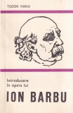 Tudor Vianu - Introducere in opera lui Ion Barbu