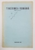 TINERIMEA ROMANA, ANUL LV, NR. 6 - FEBRUARIE 1937