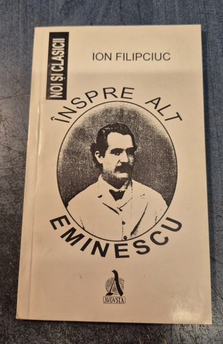 Inspre alt Eminescu Ion Filipciuc cu autograf