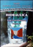 HIDRAULICA TEME EXPERIMENTALE - PARTEA 1-IOAN DAVID, IOAN SUMALAN, ROBERT BEILICCI, CAMELIA ACHIM-277438