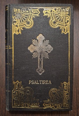 PSALTIREA 1931 - TALMACITA DE EPISCOPUL NICODEM - CAROL II - PF. MIRON CRISTEA foto