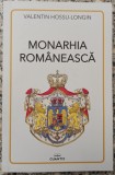 Monarhia romaneasca - Valentin Hossu-Longin