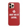 Husa compatibila cu Apple iPhone 11 Pro model Just do it later,Silicon, Tpu, Viceversa, Transparent, Carcasa
