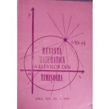 REVISTA MATEMATICA A ELEVILOR DIN TIMISOARA NR.1/1983-NICOLAE NEGOESCU-244666